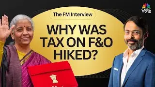 FM Sitharaman On Increasing STT On Derivatives | Nirmala Sitharaman Exclusive Interview | Budget
