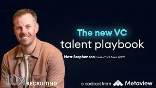 Ep 27: Talent Partner 2.0: VCs don&rsquo;t want advice. They want hires.