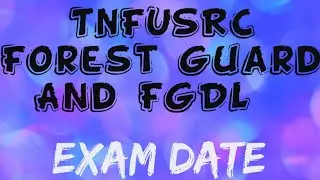 TNFUSRC Forest Guard Exam Date 2020|Tn forest guard exam 2020