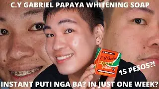 C.Y GABRIEL WHITENING PAPAYA SOAP REVIEW INSTANT PUTI IN JUST 10 DAYS? TOTOO NGA BA?