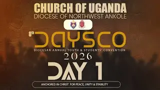 DAYSCO 2026 DAY 1 NIGHT SESSION  HOSTED AT KIBUBURA GIRLS' SS IBANDA