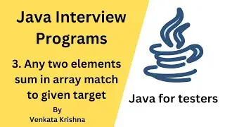 3. Any two elements sum in array match to given target value
