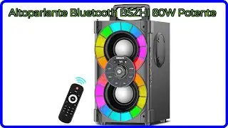 RECENSIONE (2025) : Altoparlante Bluetooth BSZHI 80W Potente. DETTAGLI ESSENZIALI