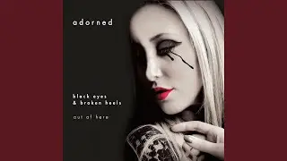 Black Eyes & Broken Heels