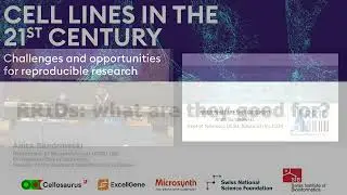 Anita Bandrowski - Cell lines in the 21st century symposium