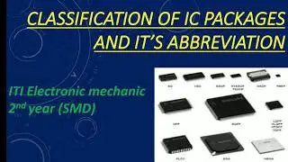 CLASSIFICATION OF IC PACKAGES//TAMIL