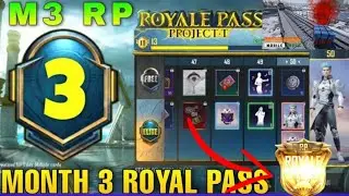 🙄😳😳MONTH 3 ROYAL PASS // 1 TO 50 RP // M3 ROYAL PASS PUBG MOBILE ( M3 ROYAL PASS )
