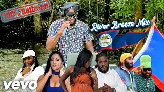 Dj Jus 100% Belizean Reggae (River Breeze Mix) Tanya Carter, Eljai, Denise C, Ras Indio , Nello  P