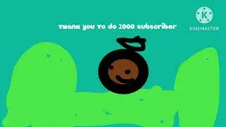 Thanks for 2000 subscriber