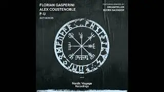 Florian Gasperini, Alex Coustenoble - Aetherion (Dreamteller Remix)