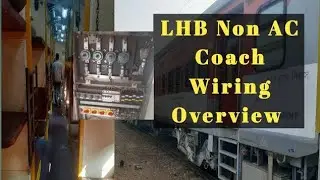 LHB Coach Wiring Part-02 of Non AC Difference between Conventional and LHB Coach Power Supply System