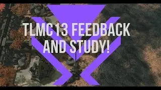 TLMC13 feedback and basic study!
