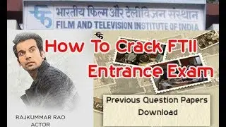 Crack FTII Entrance Exam Full Film Course Paper Download । Rkz
