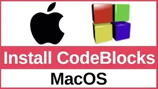 How to Install Code::Blocks on Mac | Full Setup Guide for C/C++ on macOS Sonoma/Ventura