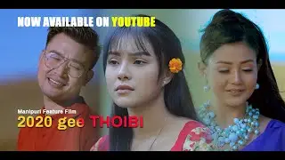 Full Movie Fangjare Lakpiro | 2020 Gee Thoibi