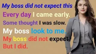 My boss didn't expected this my office work [learn English with stories]#story 