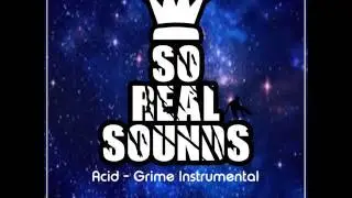 So Real Sounds - Acid [Grime Instrumental 2017]