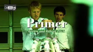 Movie Leftovers: Primer review and reboot