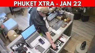 Thieving Tourist Caught Red-Handed In Phuket, Foreign Income Repatriation Rules || Thailand News
