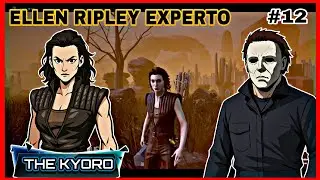 EL NUEVO MYERS ES ESPECIAL + ELLEN RIPLEY EXPERTO! || DEAD BY DAYLIGHT || GAMEPLAY ESPA&Ntilde;OL