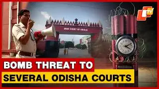 Bomb Threats Trigger High Alert At Courts In Cuttack, Puri, Phulbani | Odisha