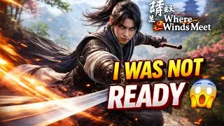 I Was NOT Ready for This&hellip; | Where Winds Meet First Gameplay (INSANE Open World RPG