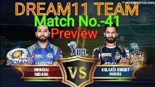Dream 11 team MI VS KKR 41th Match 9 MAY 2018 KOLKATA KNIGHT RIDERS vs MUMBAI INDIANS (MUM VS KOL)