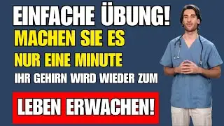 Neurologe zeigt: So kannst du DEIN GEDÄCHTNIS VERBESSERN in nur 60 Sekunden täglich