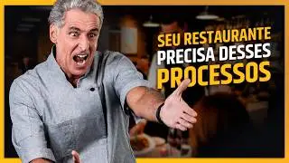 3 DICAS PARA TER PROCESSOS QUE FUNCIONAM NO SEU RESTAURANTE