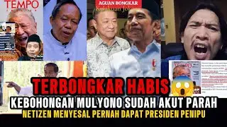 KEBOHONGAN MULYONO SUDAH AKUT PARAH‼️NETIZEN MENYESAL PERNAH DAPAT PRESIDEN PENIPU❓