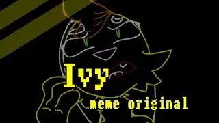 Ivy meme(original)