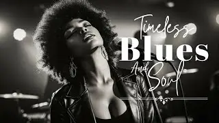 Etta James Slow Soul Blues | Warm Emotional Blues Classics