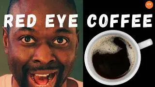 RED EYE Coffee Reveals the Secret to a Perfect Boost