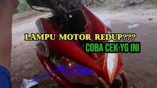 lampu motor redup?? coba cek bagian ini siapa tau sama penyebabnya..
