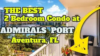 2801 NE 183rd St Aventura FL- ADMIRALS PORT  INCREDIBLE WATER VIEWS ✔(BEST DEAL IN ADMIRALS PORT )