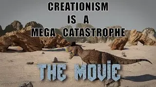 Creationism Is A Mega Catastrophe The Movie