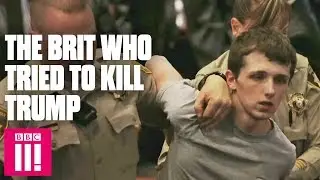 The Brit Who Tried To Kill Trump