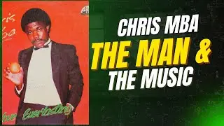 Why Everyone Loved Chris Mba's Music!