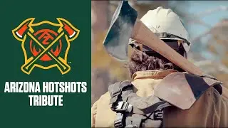 Arizona Hotshots Pay Tribute to the Legacy of the Granite Mountain Hotshot Crew