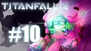 Titanfall 2 Walkthrough Part 10 - Time Manipulation