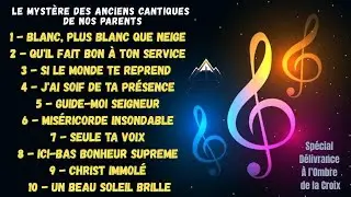 L'EFFET MIRACLE : Pourquoi ces PLUS BEAUX CANTIQUES changent tout ?