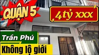 QUẬN 5 NHÀ NGON TRONG PHÂN KHÚC 4TỶ GẦN MẶT TIỀN KHÔNG LỘ GIỚI.