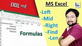 Learn 5 Excel Formulas | LEFT, MID, RIGHT, FIND & LEN