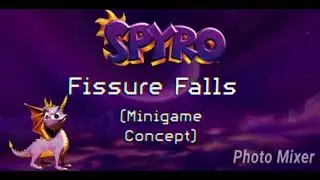 Fissure Falls Minigame (Concept) Track for Spyro: Crisis in Chronolia