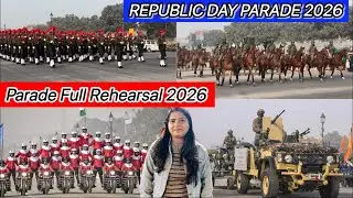 Republic Day Parade Rehearsal 2026 | Republic Day 2026 | All Marching Contingents 