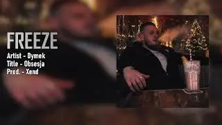 Dymek - Obsesja (prod. Xend)