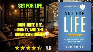 Set for Life: Dominate Life, Money, and the American Dream - Book Summary