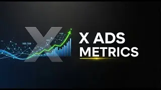 X Ads Metrics: The SECRET to Beating the Acronyms (PRO Guide)