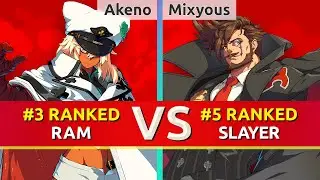 GGST ▰ Akeno (#3 Ranked Ramlethal) vs Mixyous (#5 Ranked Slayer). High Level Gameplay