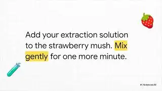 Kitchen Science: How to Extract DNA from a Strawberry